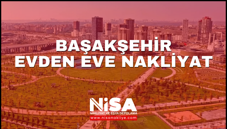 trex/Başakşehir Evden Eve Nakliyat